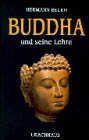 Stock image for Buddha und seine Lehre: Vorw. v. Heimo Rau for sale by bemeX