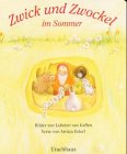 Zwick und Zwockel im Sommer - Lidwien van Geffen