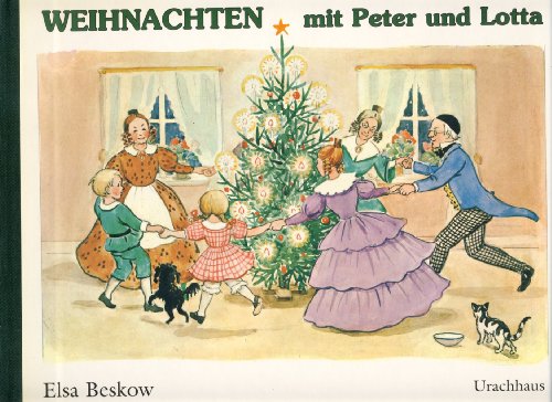 Weihnachten mit Peter und Lotta - Elsa Beskow