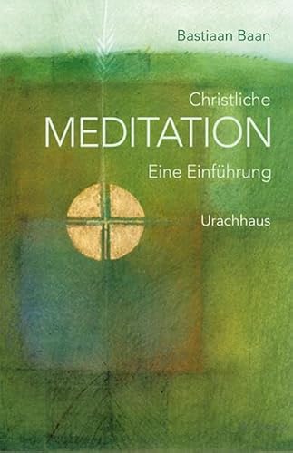 Beispielbild fr Christliche Meditation: Eine Einfhrung zum Verkauf von medimops