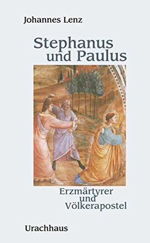9783825176273: Stephanus und Paulus: Erzmrtyrer und Vlkerapostel