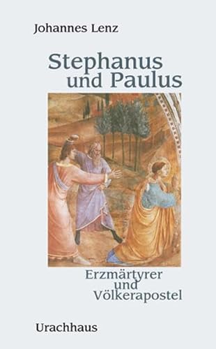 Stock image for Lenz, J: Stephanus und Paulus for sale by Blackwell's