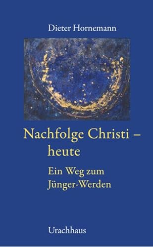 Stock image for Hornemann, D: Nachfolge Christi - heute for sale by Blackwell's