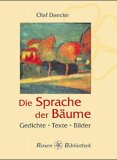 Stock image for Die Sprache der Bume: Gedichte - Texte - Bilder for sale by medimops