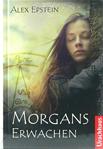 Morgans Erwachen.