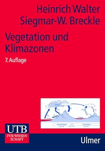 Beispielbild fr UTB Uni-Taschenbcher, Bd.14, Vegetation und Klimazonen: Grundri der globalen kologie zum Verkauf von medimops
