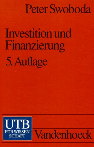 Stock image for UTB Uni-Taschenbcher, Bd.23, Investition und Finanzierung for sale by medimops