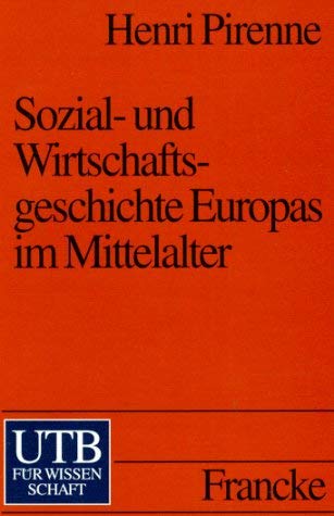 9783825200336: Sozial- und Wirtschaftsgeschichte Europas im Mittelalter