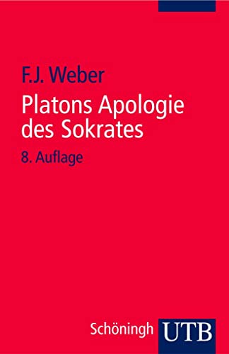 9783825200572: UTB Uni-Taschenbcher, Bd.57, Platons Apologie des Sokrates (Uni-Taschenbcher S)