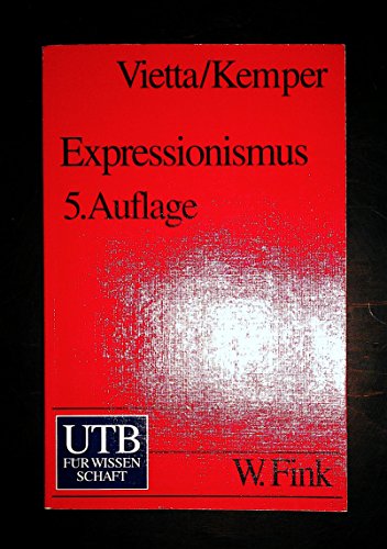 Expressionismus - Deutsche Literatur im 20. Jahrhundert Band 3