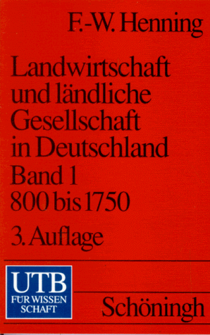 9783825208943: Landwirtschaft und lndliche Gesellschaft in Deutschland 800 - 1750. Band 1