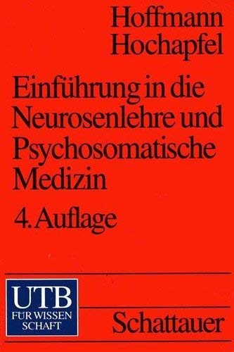 Stock image for Einfhrung in die Neurosenlehre und Psychosomatische Medizin for sale by medimops