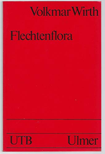 Beispielbild fr Flechtenflora Bestimmung und kologische Kennzeichnung der Flechten Sdwestdeutschlands und angrenzender Gebiete Volkmar Wirth Flora Biologie Botanik Flechte Flechte Bestimmungsbuch Pflanzenkologie Lichenes kologie Flechten Suedwestdeutschland Biologe Biologisch Botaniker Botanisch zum Verkauf von BUCHSERVICE / ANTIQUARIAT Lars Lutzer