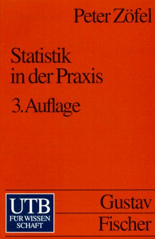 Stock image for Statistik in der Praxis von Peter Zfel for sale by BUCHSERVICE / ANTIQUARIAT Lars Lutzer