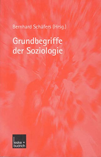 Beispielbild fr Grundbegriffe der Soziologie zum Verkauf von Ammareal