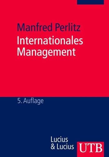 9783825215606: Internationales Management