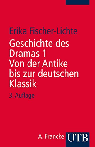 Beispielbild fr Fischer-Lichte, E: Gesch. Dramas 1 zum Verkauf von Einar & Bert Theaterbuchhandlung