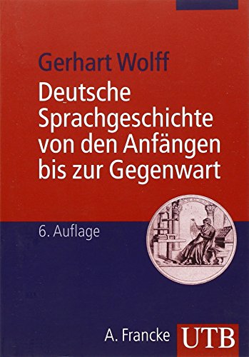 Stock image for Deutsche Sprachgeschichte von den Anfngen bis zur Gegenwart: Ein Studienbuch for sale by medimops