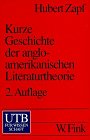 9783825216290: Kurze Geschichte der anglo - amerikanischen Literaturtheorie.