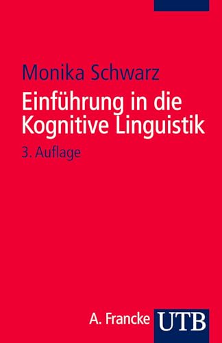 Stock image for Einfhrung in die Kognitive Linguistik for sale by medimops