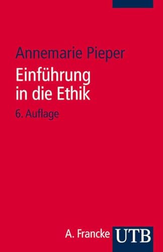 Stock image for Einfhrung in die Ethik for sale by medimops