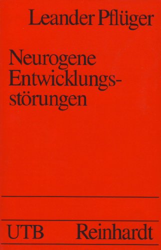 9783825216443: Neurogene Entwicklungsstrungen. Eine Einfhrung fr Sonder- und Heilpdagogen