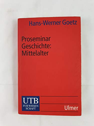 Imagen de archivo de Proseminar Geschichte. Mittelalter (Uni-Taschenbcher M) a la venta por medimops