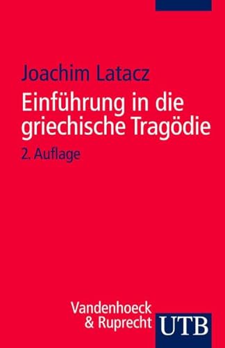 Beispielbild fr Einfhrung in die griechische Tragdie [Paperback] Latacz, Joachim zum Verkauf von BUCHSERVICE / ANTIQUARIAT Lars Lutzer