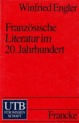 Beispielbild fr Franzsische Literatur im 20. Jahrhundert zum Verkauf von Buchpark