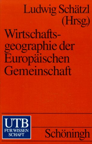 Stock image for Wirtschaftsgeographie der Europischen Gemeinschaft. for sale by medimops