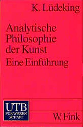 Analytische Philosophie der Kunst Eine Einführung - Lüdeking, Karlheinz