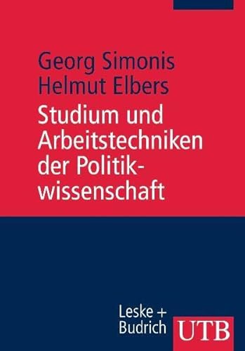 Beispielbild fr Studium und Arbeitstechniken der Politikwissenschaft zum Verkauf von medimops