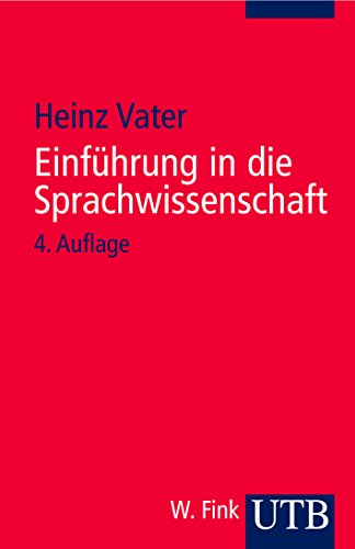 Einführung in die allgemeine Sprachwissenschaft. (Nr. 1799) UTB (ISBN 1565120736)