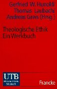 9783825219666: Theologische Ethik. Ein Werkbuch.