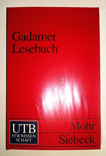 Gadamer Lesebuch. (9783825219727) by Gadamer, Hans-Georg; Grondin, Jean.