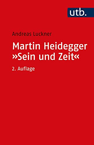 9783825219758: Martin Heidegger: Sein und Zeit: Ein einführender Kommentar: 1975