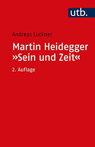 Imagen de archivo de Martin Heidegger: "Sein und Zeit". Ein einfhrender Kommentar. Mit einer Vorbemerkung des Verfassers. Mit ausgewhlter Literatur und einem Personenregister. - (=UTB 1975, Studienkommentare zur Philosophie). a la venta por BOUQUINIST