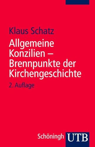 Stock image for Allgemeine Konzilien: Brennpunkte der Kirchengeschichte (Uni-Taschenbcher S) for sale by medimops