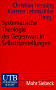 9783825220488: Systematische Theologie der Gegenwart in Selbstdarstellungen.