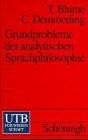 Stock image for Grundprobleme der analytischen Sprachphilosophie: Von Frege zu Dummett for sale by medimops