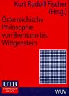 Beispielbild fr sterreichische Philosophie von Brentano bis Wittgenstein. Ein Lesebuch. zum Verkauf von medimops