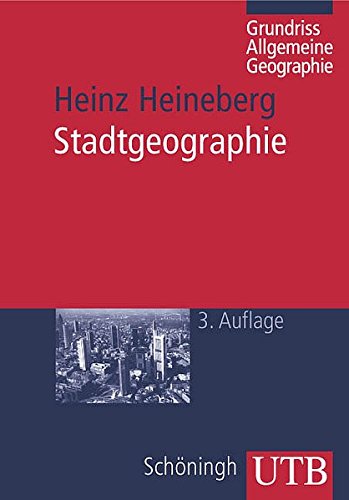 9783825221669: Grundri Allgemeine Geographie: Stadtgeographie (Uni-Taschenbcher M)