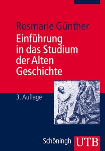 9783825221683: Einfhrung in das Studium der Alten Geschichte