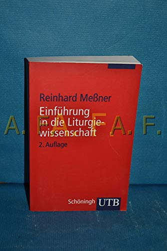 Beispielbild fr Einfhrung in die Liturgiewissenschaft zum Verkauf von medimops