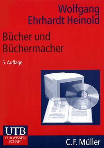 9783825222161: Bcher und Bchermacher. Verlage in der Informationsgesellschaft