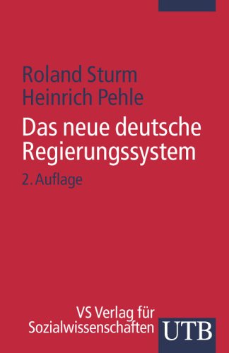 9783825222444: Das neue deutsche Regierungssystem.