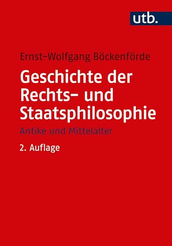 9783825222703: Geschichte Der Rechts- Und Staatsphilosophie: Antike Und Mittelalter (Utb M) (German Edition)