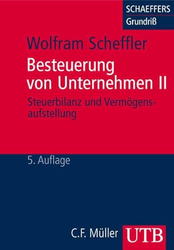 Beispielbild fr Besteuerung von Unternehmen II. Steuerbilanz und Vermgensaufstellung: BD II zum Verkauf von medimops