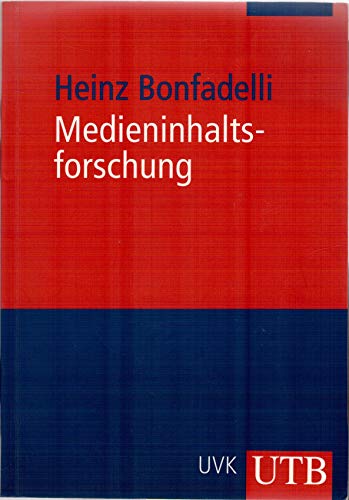 Stock image for Medieninhaltsforschung: Grundlagen, Methoden, Anwendungen (Uni-Taschenbcher M) for sale by medimops