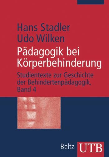 Beispielbild fr Pdagogik bei Krperbehinderung. zum Verkauf von suspiratio - online bcherstube